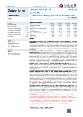 Outperform (0700.HK) (Maintained) Games Recover; Advertising Slows Down and to B Business Surges