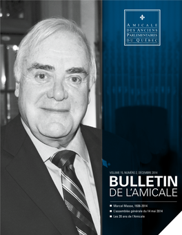 Bulletin De L'amicale Des Anciens Parlementaires Du Québec