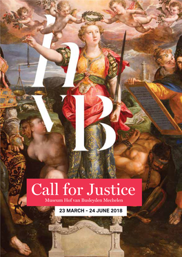 Call for Justice Museum Hof Van Busleyden Mechelen