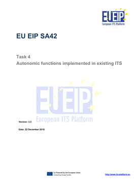 Autonomic Functions Implemented in Existing ITS