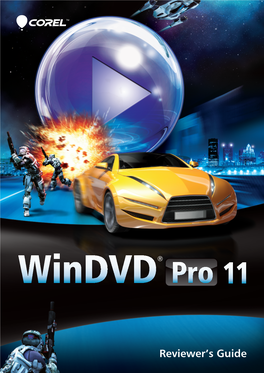 Corel Windvd Pro 11 Reviewer's Guide