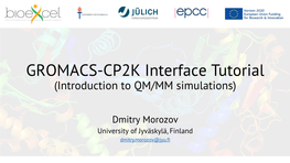 GROMACS-CP2K Interface Tutorial (Introduction to QM/MM Simulations)