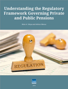 Understanding the Regulatory Framework Governing Private and Public Pensions