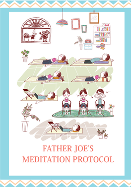 Father Joe's Meditation Protocol