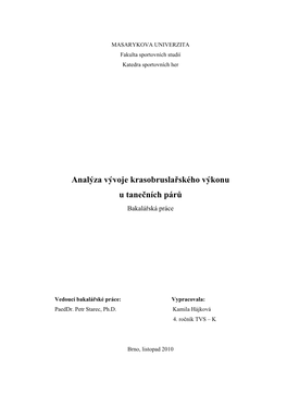 Analýza Vývoje Krasobruslařského Výkonu U Tanečních Párů Bakalářská Práce