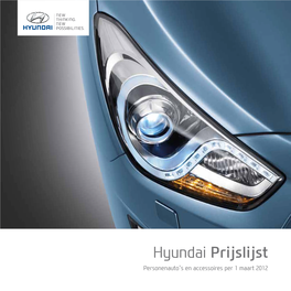 Hyundai Prijslijst Personenauto’S En Accessoires Per 1 Maart 2012 De Kracht Van Kwaliteit