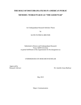 The Role of Docudrama Films in American Public Memory: World War II As “The Good War”