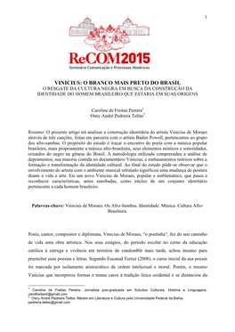 Vinicius: O Branco Mais Preto Do Brasil O Resgate Da Cultura Negra Em Busca Da Construção Da Identidade Do Homem Brasileiro Que Estaria Em Suas Origens