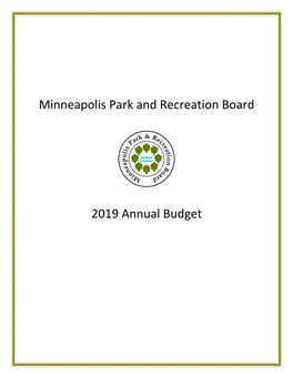 Minneapolis Park and Recreation Board 2019 Annual Budget