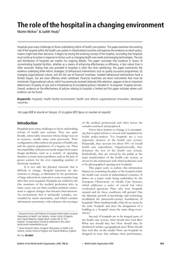 The Role of the Hospital in a Changing Environment Martin Mckee1 & Judith Healy2