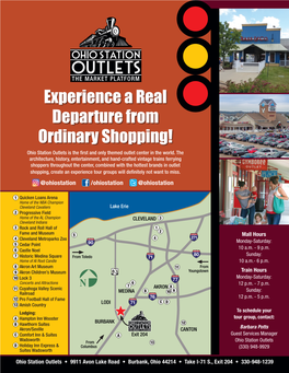 Experience a Real Departure from Ordinary Shopping! Ohio Station Outlets Is the First and Only Themed Outlet Center in the World