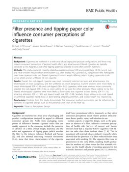 Filter Presence and Tipping Paper Color Influence Consumer Perceptions of Cigarettes Richard J