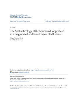 The Spatial Ecology of the Southern Copperhead in a Fragmented and Non-Fragmented Habitat