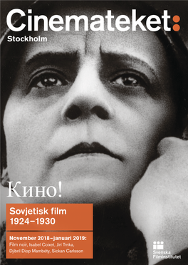 Кино! Sovjetisk Film 1924–1930