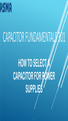 How to Select a Capacitor for Power Supplies