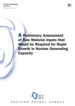 A Preliminary Assessment of Raw Material Inputs That Would Be Required for Rapid Growth in Nuclear Generating Capacity