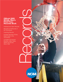 Official 2005 NCAA® Men's Final Four® Records Book
