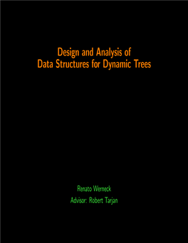 Design and Analysis of Data Structures for Dynamic Trees