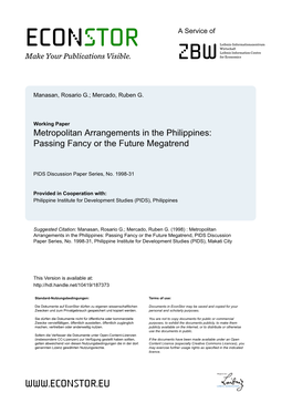 Metropolitan Arrangements in the Philippines: Passing Fancy Or the Future Megatrend