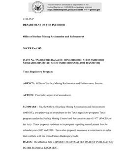 4310-05-P DEPARTMENT of the INTERIOR Office of Surface Mining Reclamation and Enforcement 30 CFR Part 943 [SATS No. TX-068-FOR;