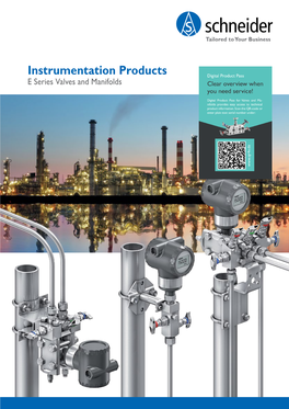 E Series Valves and Manifolds Introduction