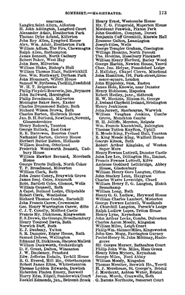 Langley.Saint Albyn, Alfoxton H. John Addington, Langford Court Alexander Adair, Heatherton Park Thomas Dyke Acland, Killerton J