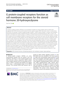 G Protein-Coupled Receptors Function As Cell Membrane Receptors for the Steroid Hormone 20-Hydroxyecdysone Xiao-Fan Zhao