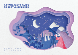 A Stargazer's Guide to Scotland's Skies