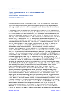 Estado Ultrapassa Marca De 10 Mil Mortes Pela Covid Coronavírus Enviado Por: Paulo Domingues@Secs.Pr.Gov.Br Postado Em:02/02/2021 16:47