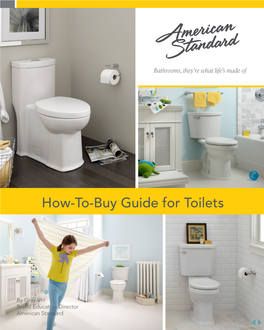How-To-Buy Guide for Toilets