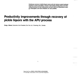 Productivity Improvements Through Recovery of Pickle Liquors with the APU Process