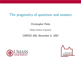 The Pragmatics of Questions and Answers