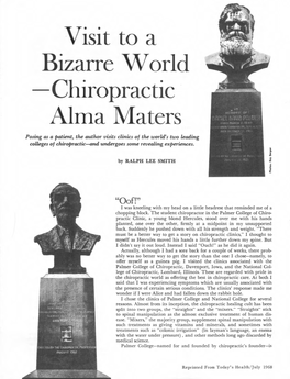 Visit to a Bizarre World—Chiropractic Alma Maters