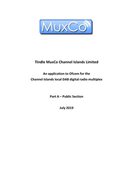 An Application to Ofcom for the Channel Islands Local DAB Digital Radio Multiplex