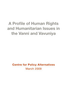 A Profile of Human Rights and Humanitarian Issues in the Vanni