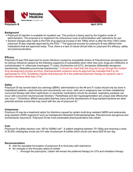 Polymyxin B April 2019 Background Polymyxin B Injection Is Available