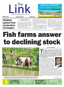 FISH PONDS — Pages 14 & 19 SUPPLEMENT Lenhancingink Governance for All PEACE PROJECT FUNDED — Pages 15-18 APRIL 2010 Issue No