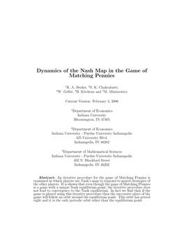 Dynamics of the Nash Map in the Game of Matching Pennies