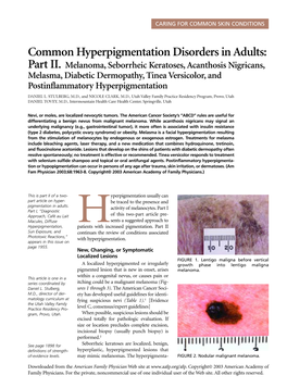 Part II. Melanoma, Seborrheic Keratoses, Acanthosis Nigricans, Melasma, Diabetic Dermopathy, Tinea Versicolor, and Postinflammatory Hyperpigmentation DANIEL L