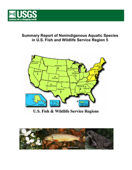 Summary Report of Nonindigenous Aquatic Species in U.S. Fish and Wildlife Service Region 5
