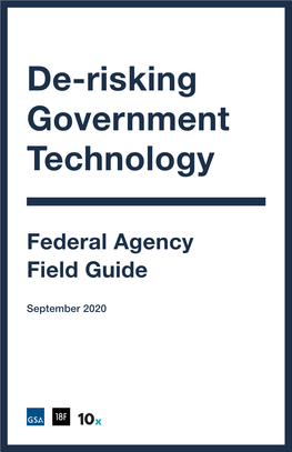 De-Risking Government Technology: Federal Agency Field Guide