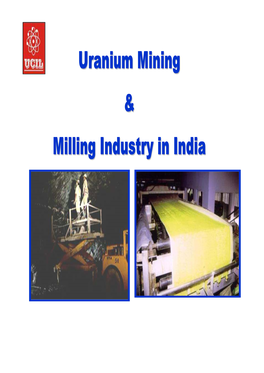 Uranium Mining & Milling Industry in India