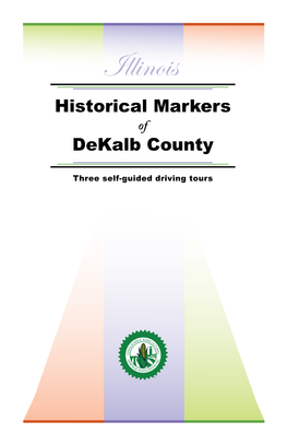 Illinois Historical Markers of Dekalb County