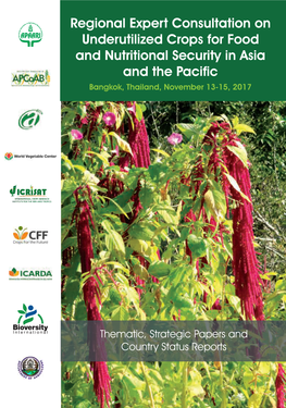 Regional Expert Consultation on Underutilized Crops for Food and Nutritional Security in Asia and the Pacific