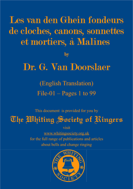 Les Van Den Ghein Fondeurs De Cloches, Canons, Sonnettes Et Mortiers, À Malines Dr. G. Van Doorslaer