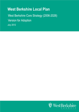 West Berkshire Core Strategy Version for Adoption West Berkshire Council July 2012