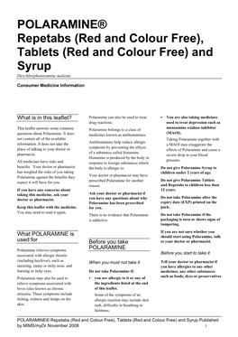 POLARAMINE® Repetabs (Red and Colour Free), Tablets (Red and Colour Free) and Syrup Dexchlorpheniramine Maleate