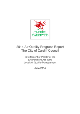 2014 Air Quality Progress Report the City of Cardiff Council