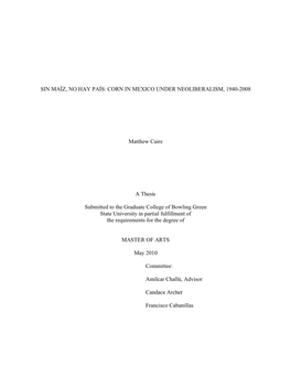 Sin Maíz, No Hay País: Corn in Mexico Under Neoliberalism, 1940-2008