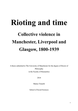 Rioting and Time
